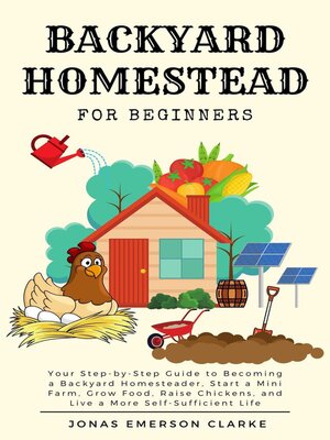 cover image of Backyard Homestead for Beginners
